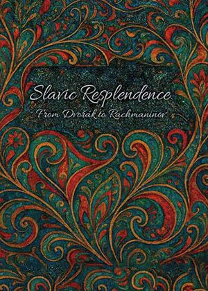 2026新藝術樂季 II：『輝煌斯拉夫 』- 從德弗札克到拉赫曼尼諾夫